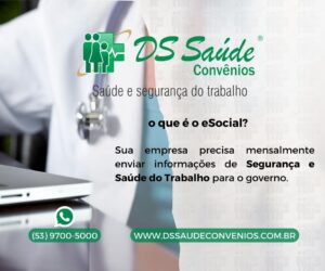 eSocial Pelotas Saude DS Saude Seguranca do Trabalho