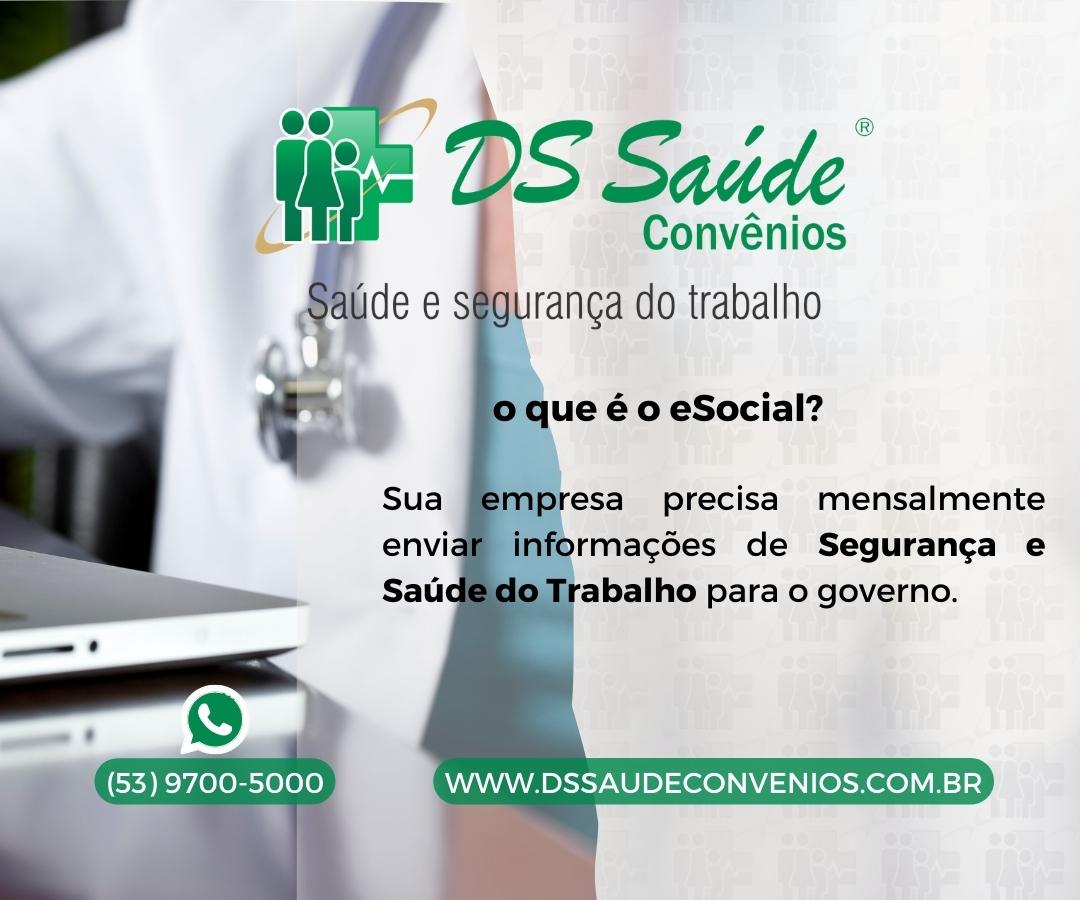 eSocial Pelotas Saude DS Saude Seguranca do Trabalho